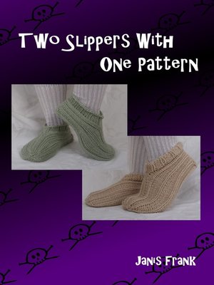 cover image of Two Slippers with One Pattern